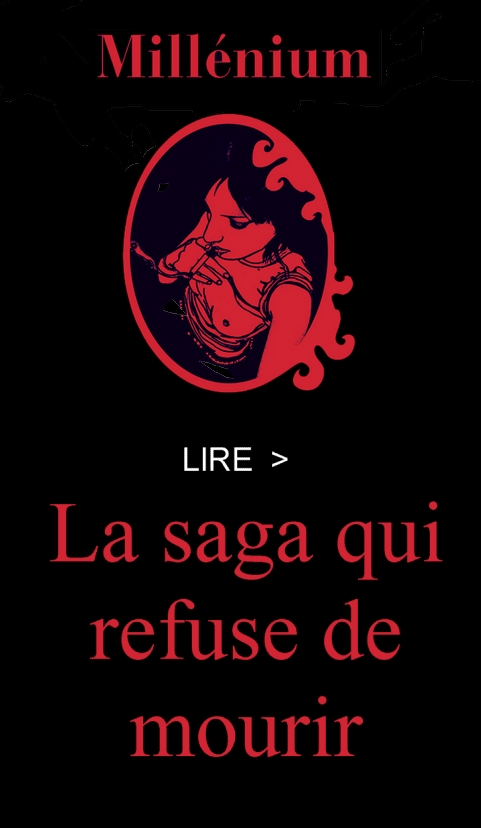 Millenium la saga qui refuse de mourir