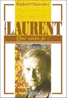Jacques Laurent - Qui suis-je