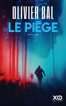 Le piège - Olivier Bal