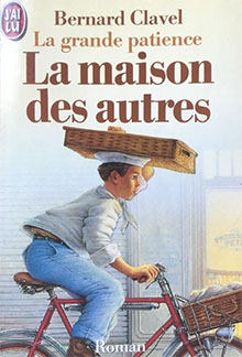 La maison des autres - Bernard Clavel