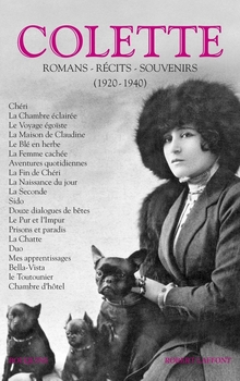 Romans, récits et souvenir - Tome 2 - Colette