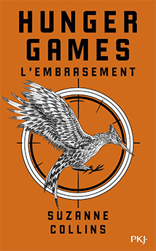 Suzanne Collins - Hunger Games - L'embrasement