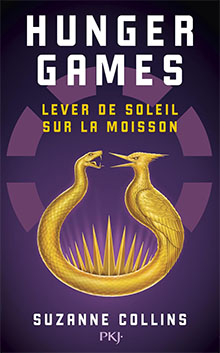 Suzanne Collins - Hunger Games - Lever de soleil sur la moisson