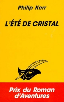 L'été de cristal - Philip Kerr