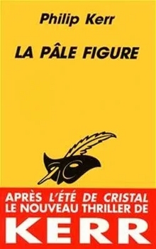 La pâle figure - Philip Kerr