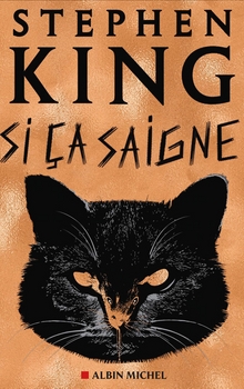 Si ça saigne - Stephen King
