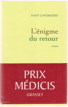 L'Énigme du retour - Dany Laferrière