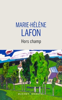 Hors champ - Marie-Hélène Lafon