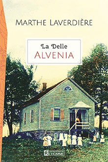 Alvenia Tome 1 La Delle - Marthe Laverdière