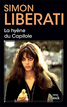 La hyène du Capitole - Simon Liberati