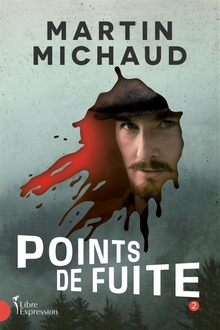 Point de fuite Tome 2 - Martin Michaud