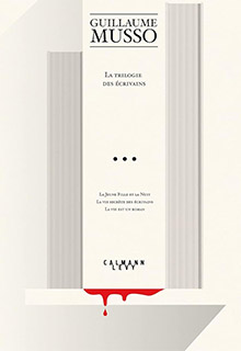 La trilogie des écrivains - Guillaume Musso