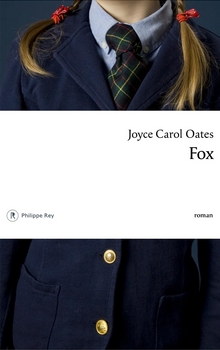 Fox - Joyce Carol Oates
