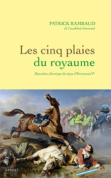 Les cinq plaies du royaume- Patrick Rambaud
