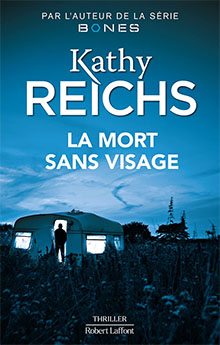 La mort sans visage- Kathy Reichs