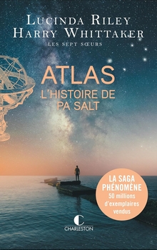 Atlas L'histoire de Pa Salt - Lucinda Riley