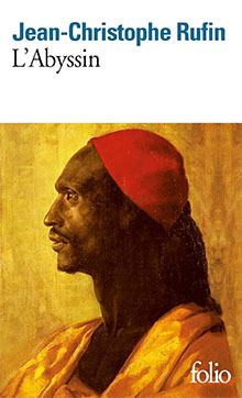 L'Abyssin - Jean-Christophe Rufin