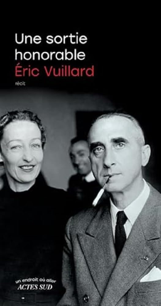Une sortie honorable - Éric Vuillard